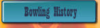 Bowling History.