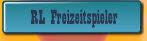 RL Freizeitspieler.